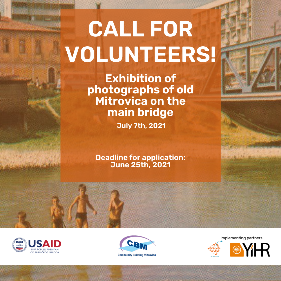 call-for-volunteers-exhibition-of-photographs-of-old-mitrovica-on-the-main-bridge