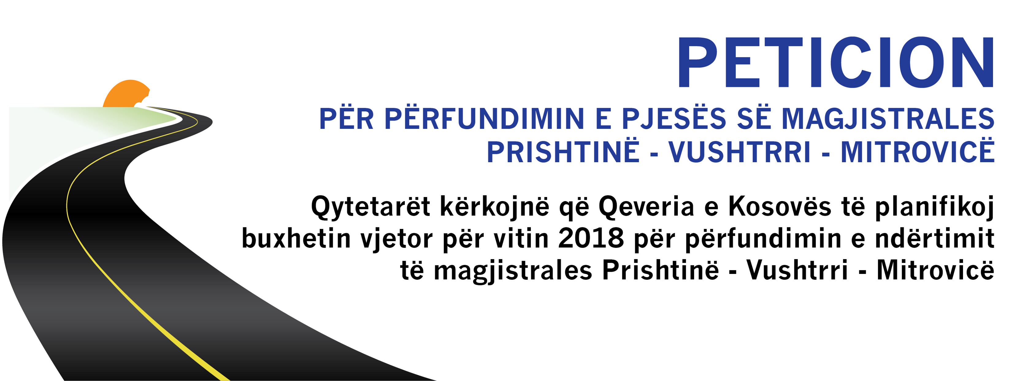 petition-for-the-completion-of-the-highway-prishtina-vushtrri-mitrovica
